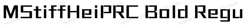 MStiffHeiPRC Bold Regular字体转换